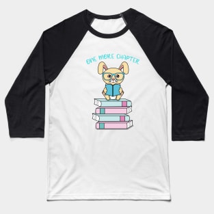 One more chapter, cute rabbit reading Baseball T-Shirt